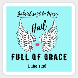 Hail Full Of Grace Sticker